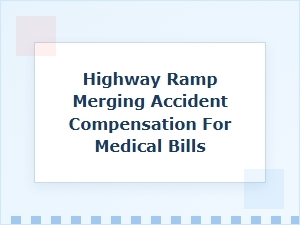 Recovering Costs From Arizona Highway Merging Accidents